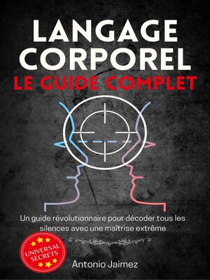 cover image of LANGAGE CORPOREL, LE GUIDE COMPLET